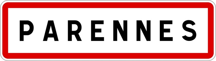 Panneau entrée ville agglomération Parennes / Town entrance sign Parennes