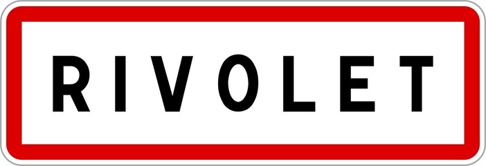 Panneau entrée ville agglomération Rivolet / Town entrance sign Rivolet