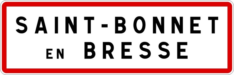 Panneau entrée ville agglomération Saint-Bonnet-en-Bresse / Town entrance sign Saint-Bonnet-en-Bresse