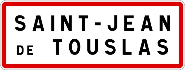 Panneau entrée ville agglomération Saint-Jean-de-Touslas / Town entrance sign Saint-Jean-de-Touslas