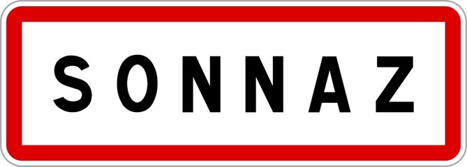 Panneau entrée ville agglomération Sonnaz / Town entrance sign Sonnaz