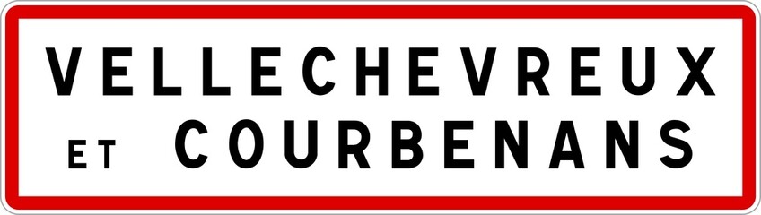 Panneau entrée ville agglomération Vellechevreux-et-Courbenans / Town entrance sign Vellechevreux-et-Courbenans