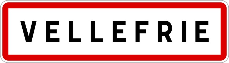 Panneau entrée ville agglomération Vellefrie / Town entrance sign Vellefrie