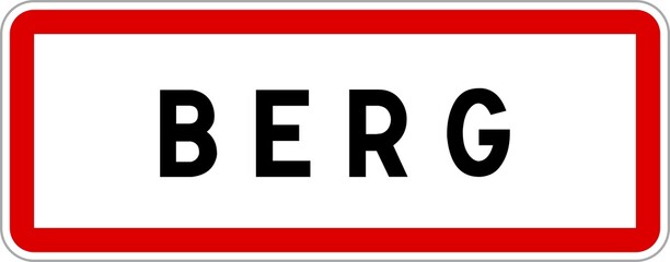 Panneau entrée ville agglomération Berg / Town entrance sign Berg