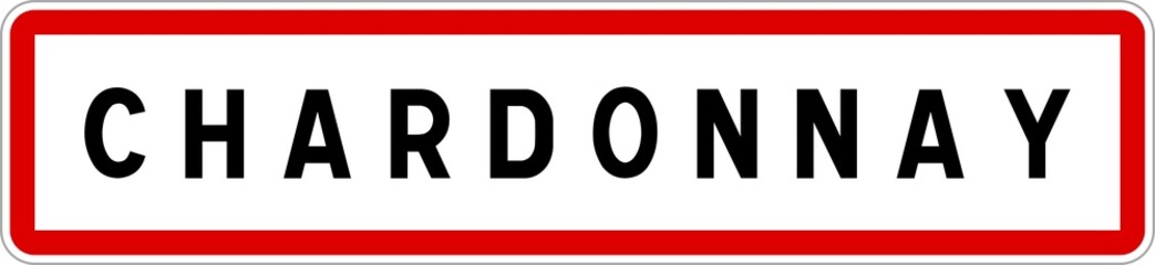 Panneau entrée ville agglomération Chardonnay / Town entrance sign Chardonnay