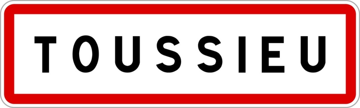 Panneau entrée ville agglomération Toussieu / Town entrance sign Toussieu