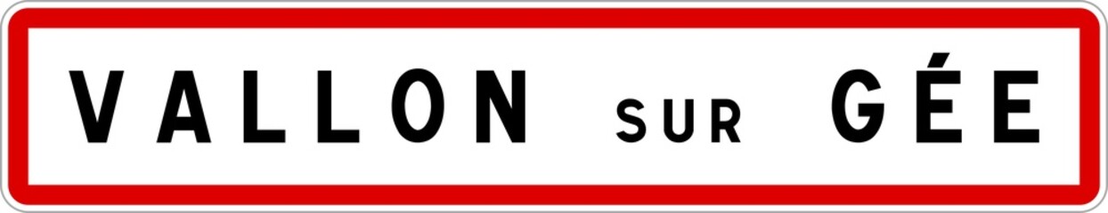 Panneau entrée ville agglomération Vallon-sur-Gée / Town entrance sign Vallon-sur-Gée