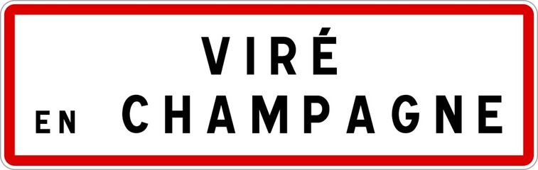 Panneau entrée ville agglomération Viré-en-Champagne / Town entrance sign Viré-en-Champagne