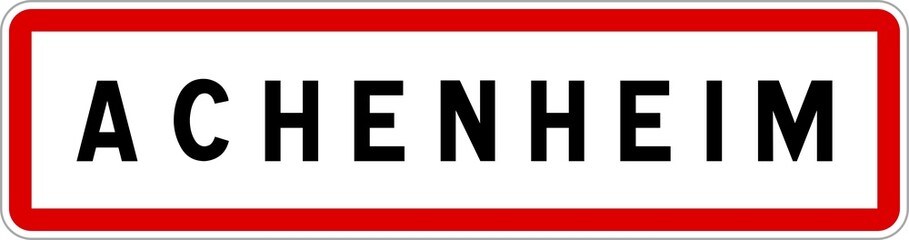 Panneau entrée ville agglomération Achenheim / Town entrance sign Achenheim