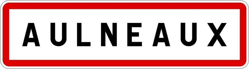 Panneau entrée ville agglomération Aulneaux / Town entrance sign Aulneaux