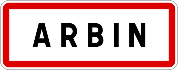 Panneau entrée ville agglomération Arbin / Town entrance sign Arbin