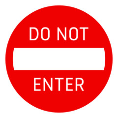 Do not enter sign. Isolated vector design.