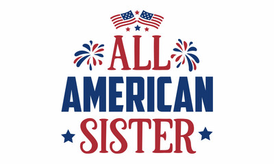 Fototapeta na wymiar All American Sister SVG
