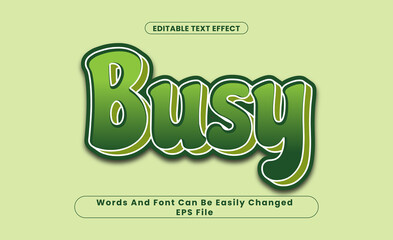 Busy, Editable Text Effect, Word and Font Can Be Change