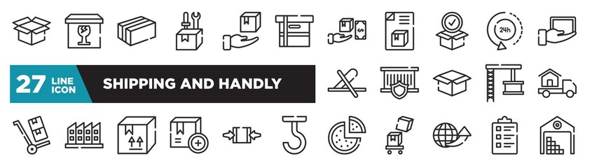 set of shipping and handly icons in outline style. thin line web icons such as delivery package opened, small cardboard box, package for delivery, delivery insurance, manufacturing plant, clamp as