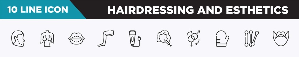 set of 10 outline hairdressing and esthetics icons. editable thin line icons such as implant, mastopexy, lip augmentation, thigh, electric razor, mesotherapy, sex reas vector illustration.