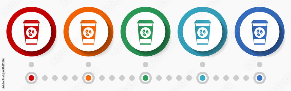 Poster Cup of coffee concept vector icon set, infographic template, flat design colorful web buttons in 5 color options