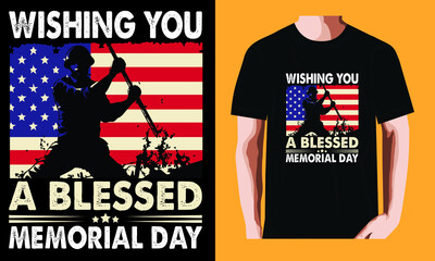 Wishing you a blessed memorial day| Memorial Day T-shirt Design