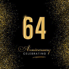 64 Year Anniversary Celebration Vector Template Design. 64 years golden anniversary sign. Gold glitter celebration. Light bright symbol for event, invitation, party, award, ceremony, greeting