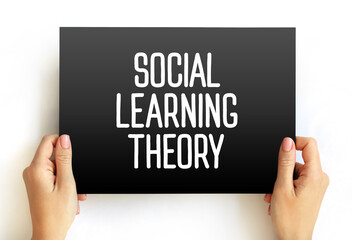 Social learning theory - learning process and social behavior which proposes that new behaviors can...