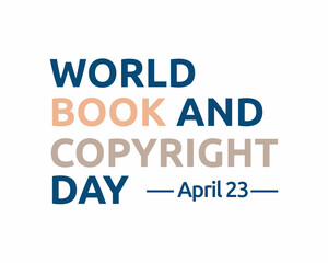 World Book and Copyright Day April 23 - vintage colorful lettering with white background
