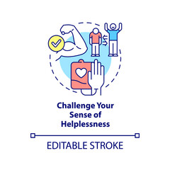 Challenge your sense of helplessness concept icon. Self help with PTSD abstract idea thin line illustration. Isolated outline drawing. Editable stroke. Arial, Myriad Pro-Bold fonts used