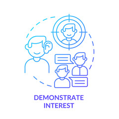 Demonstrate interest blue gradient concept icon. Showing engagement and involvement. Step to charisma abstract idea thin line illustration. Isolated outline drawing. Myriad Pro-Bold font used