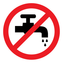 Do not waste water , water wasting is prohibited, water wasting is restricted