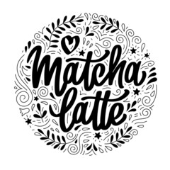 Matcha latte lettering with doodle style elements. Inscription decorated black elements on white background. Hand-drawn vector calligraphy for drink.