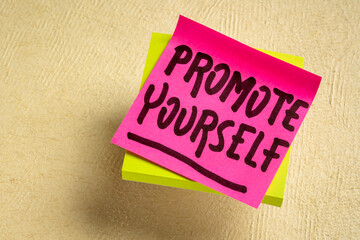 promote yourself reminder note - personal development and career concept