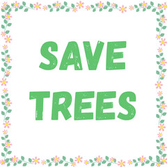 save trees green poster banner card