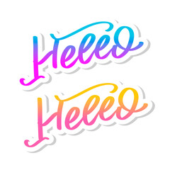 Hello in hand drawn style. Hello world. Lettering design concept. White background. Hand lettering typography. New year party. Hello quote message bubble. Hello symbol.