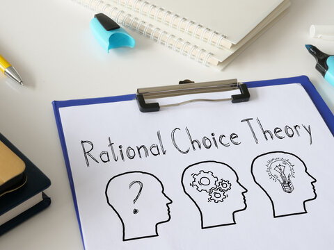 Rational choice theory is shown on the photo using the text