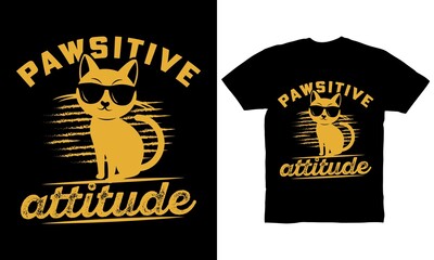 Pawsitive Attitude t-shirt design