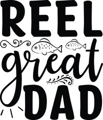 Reel great dad - Isolated Grandparents day quotes on the white background. To the best grandpa. Congratulations granddad label, badge vector.
