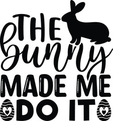 Happy Easter Day Shirt, Easter Shirt, Easter SVG Bundle, Bunny Shirt, Cutest Bunny Shirt, Easter Shirt Print Template, Easter Vector Clipart