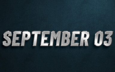 Obraz premium SEPTEMBER IN SILVER HIGH RELIEF LETTERS ON DARK BACKGROUND