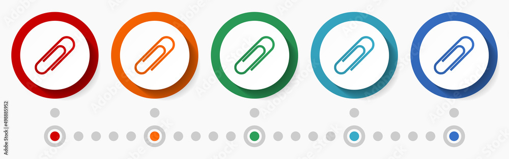 Leinwandbilder Paperclip, attach concept vector icon set, flat design colorful buttons, infographic template in 5 color options