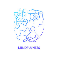 Mindfulness blue gradient concept icon. Mind relaxing practices. Mental state. Coping with PTSD abstract idea thin line illustration. Isolated outline drawing. Myriad Pro-Bold font used