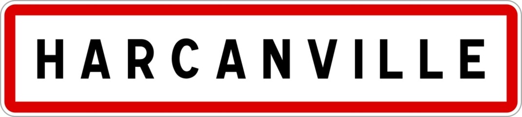 Panneau entrée ville agglomération Harcanville / Town entrance sign Harcanville