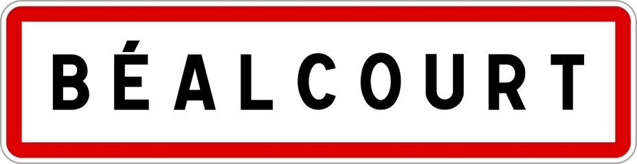 Panneau entrée ville agglomération Béalcourt / Town entrance sign Béalcourt