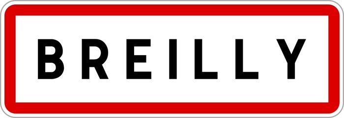 Panneau entrée ville agglomération Breilly / Town entrance sign Breilly