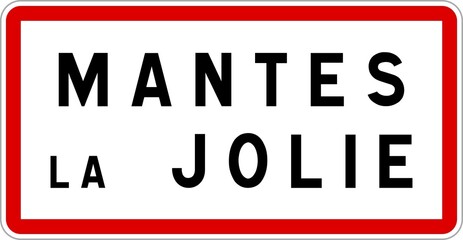 Panneau entrée ville agglomération Mantes-la-Jolie / Town entrance sign Mantes-la-Jolie