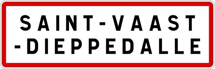 Panneau entrée ville agglomération Saint-Vaast-Dieppedalle / Town entrance sign Saint-Vaast-Dieppedalle