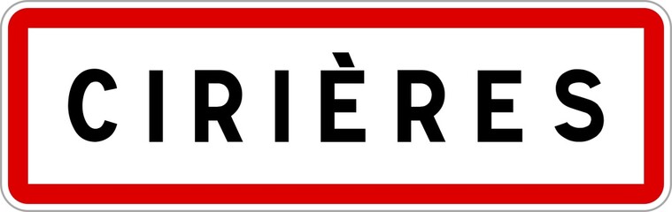 Panneau entrée ville agglomération Cirières / Town entrance sign Cirières