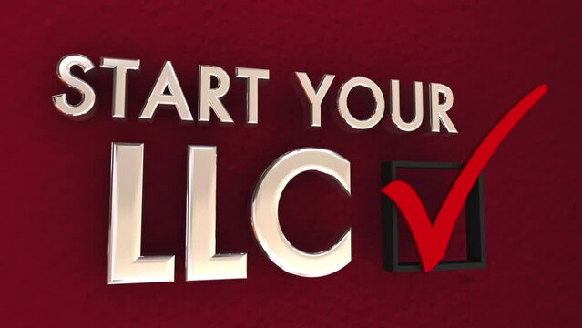 Start Your LLC Limited Liability Corporation New Business Company 3d Animation