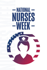 National Nurses Week. Holiday concept. Template for background, banner, card, poster with text inscription. Vector EPS10 illustration.
