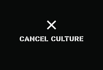 Vector illustration of cancel culture sign