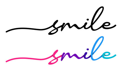 Smile Handwriting Black & Colorful Lettering Calligraphy Banner. Greeting Card Vector Illustration.