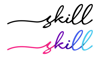 Fototapeta premium Skill Handwriting Black & Colorful Lettering Calligraphy Banner. Greeting Card Vector Illustration.